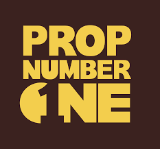 Prop Number One